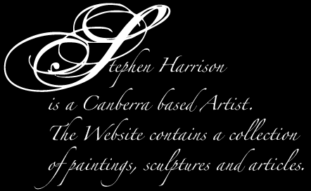 Stephen Harrison is a Canberra based Artist.